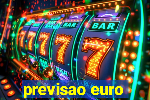 previsao euro